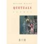 Quetzals - Preview