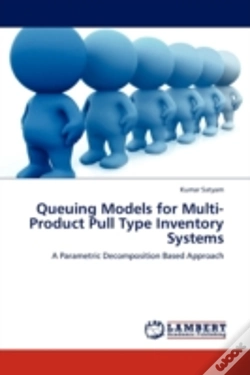 Capa do artigo Queuing Models For Multi-Product Pull Type Inventory Systems