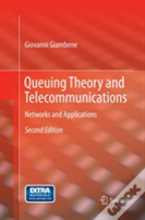 Queuing Theory And Telecommunications