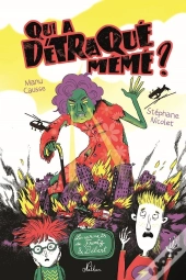 Qui A Détraqué Mémé ?