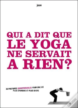 Capa do artigo Qui A Dit Que Le Yoga Ne Serva