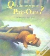 Qui A Du Temps Pour Petit-Ours ?