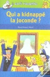 Capa do artigo Qui A Kidnappé La Joconde ?