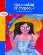 Qui A Oublie Ce Chapeau ? - Preview