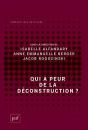 Qui A Peur De La Deconstruction ? - Preview