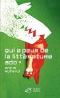 Qui A Peur De La Littérature Ado ? - Preview