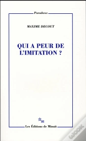 Qui A Peur De L'Imitation ?