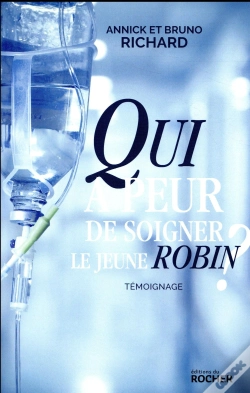 Capa do artigo Qui A Peur De Soigner Le Jeune Robin ?