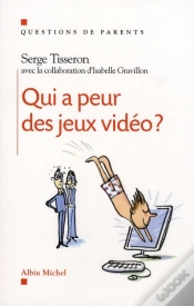 Capa do artigo Qui A Peur Des Jeux Vidéo ?