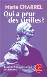 Qui A Peur Des Vieilles ?