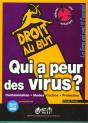 Qui A Peur Des Virus ? - Preview