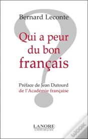 Capa do artigo Qui A Peur Du Bon Francais ?