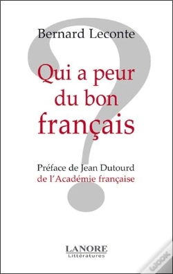 Capa do artigo Qui A Peur Du Bon Francais ?