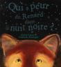 Qui A Peur Du Renard Dans La Nuit Noire ? - Preview