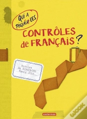 Capa do artigo Qui A Piqué Les Contrôles De Francais (Édition 2017)