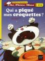 Qui A Pique Mes Croquettes ? - Preview