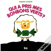 Qui A Pris Mes Bonbons Verts ?