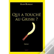 Capa do artigo Qui A Touche Au Grisbi ?