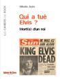 Qui A Tué Elvis ? ; Mort(S) D'Un Roi - Preview