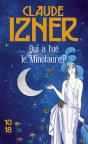Qui A Tué Le Minotaure ? - Preview