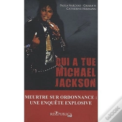 Capa do artigo Qui A Tué Michael Jackson ?