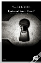 Qui A Tue Tante Rosa ?