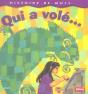 Qui A Vole - Preview