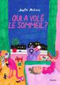 Qui A Volé Le Sommeil ? - Preview