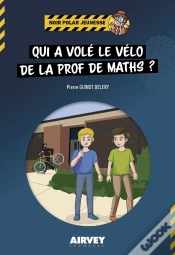 Capa do artigo Qui A Vole Le Velo De La Prof De Maths