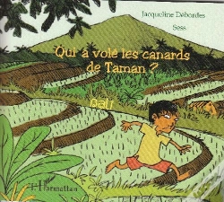 Capa do artigo Qui A Volé Les Canards De Taman ? ; Bali