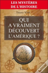 Qui A Vraiment Decouvert L'Amerique ?