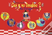 Qui A Vu Doudou ? Au Cirque
