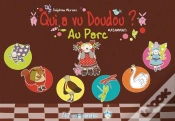 Capa do artigo Qui A Vu Doudou ? Au Parc