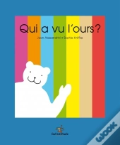 Qui A Vu L'Ours ?
