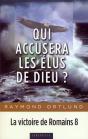 Qui Accusera Les Élus De Dieu? : La Victoire De Romains 8 - Preview