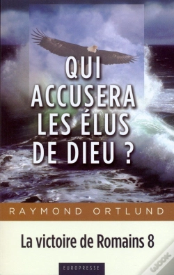 Capa do artigo Qui Accusera Les Élus De Dieu? : La Victoire De Romains 8