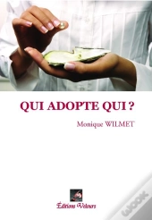 Qui Adopte Qui ?