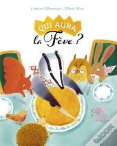 Qui Aura La Fève ?