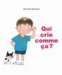Qui Crie Comme Ça ? - Preview