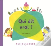 Qui Dit Vrai ?