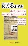 Qui Ecrira Notre Histoire ?