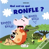 Qui Est-Ce Qui Ronfle ?