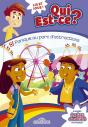 Qui Est-Ce ? T.4 ; Panique Au Parc D'Attractions - Preview