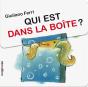 Qui Est Dans La Boîte? - Preview