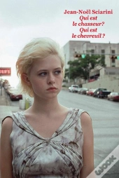 Qui Est Le Chasseur ? Qui Est Le Chevreuil ?