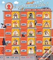 Capa do artigo Qui Est Le Coupable ? : Chez Les Pompiers