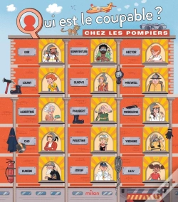 Capa do artigo Qui Est Le Coupable ? : Chez Les Pompiers