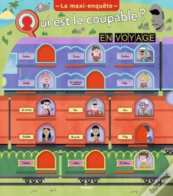 Capa do artigo Qui Est Le Coupable ? : En Voyage ; La Maxi-Enquête