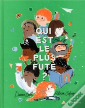 Qui Est Le Plus Fute ?