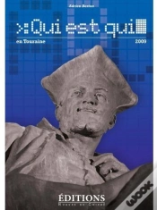 Capa do artigo Qui Est Qui En Touraine (Édition 2009)
